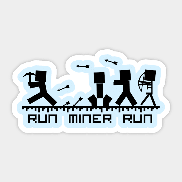 Run Miner Run Sticker by hardwear